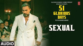 Download lagu SEXUAL: YO YO HONEY SINGH | 51 GLORIOUS DAYS mp3