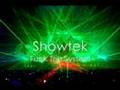 Showtek - Fuck The System 