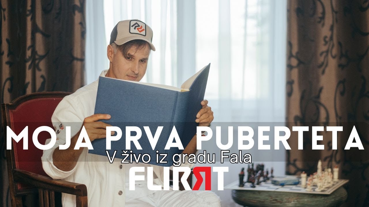 Flirrt – Moja prva puberteta