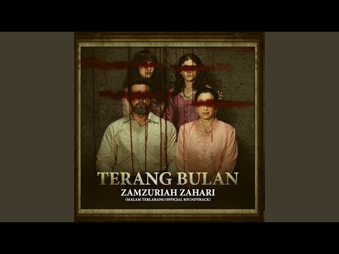 Terang Bulan (Malam Terlarang Official Soundtrack)