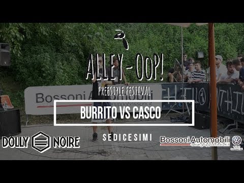 Alley OoP! Freestyle Battle 2019  Sedicesesimi  BURRITO VS CASCO  Piacenza1