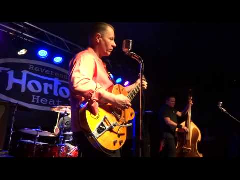 Reverend Horton Heat: Love Whip 400 Bucks @ Growlers Pub