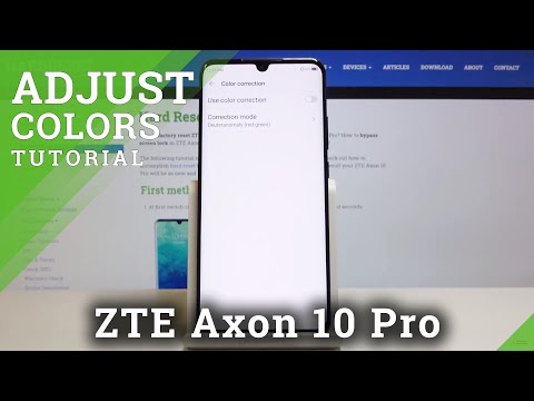 How to Enable Color Correction mode in ZTE Axon 10 Pro – Adjust Colors