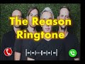 The Reason Ringtone | Hoobastank | Latest Ringtone | Ringa Ringa Ringtone Originals |