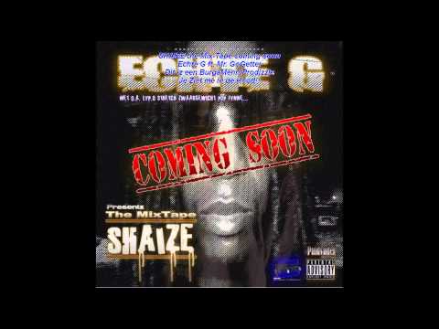 Je ziet me in de Hood!! - Echte G ft. Mr. GoGetter (MP3track prod. by BurgaMenn)