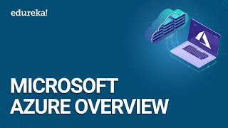 Microsoft Azure Overview | Cloud Computing Tutorial with Azure | Azure