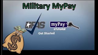 First Log in DFAS myPay: New to myPay Get Started - Paycheck