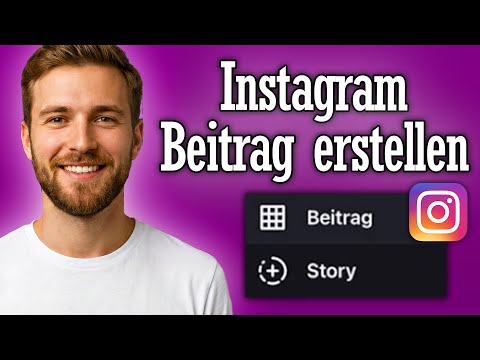 Instagram Post / Beitrag erstellen - Anleitung