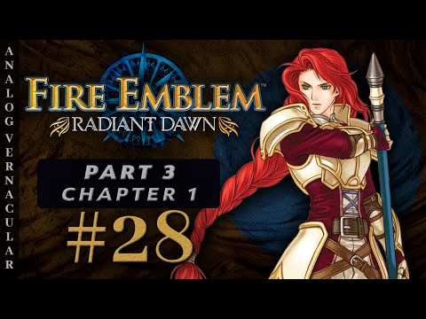 #28 Chapter 1: Laguz and Beorc | Fire Emblem: Radiant Dawn First Time Let's Play | HD