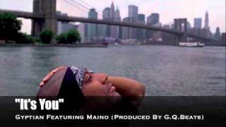 "OFFICIAL Version" Gyptian Featuring Maino - "It's You" (Produced By G.Q.Beats)