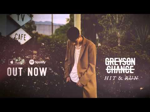 Greyson Chance - Hit & Run (Official Audio)