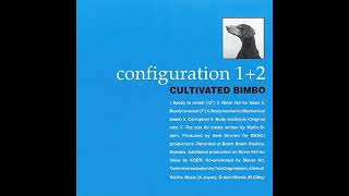 Cultivated Bimbo – Ready To Reveal (12")