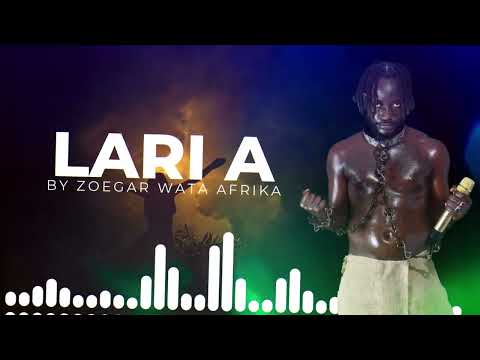 Zoegar wata Afrika - Lari a  [Official Visualizer]