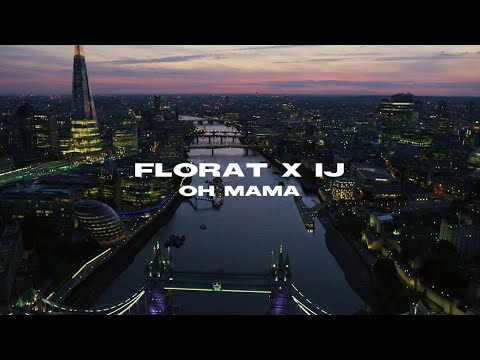 FLORAT x IJ - OH MAMA (Prod. by DJ A-BOOM)