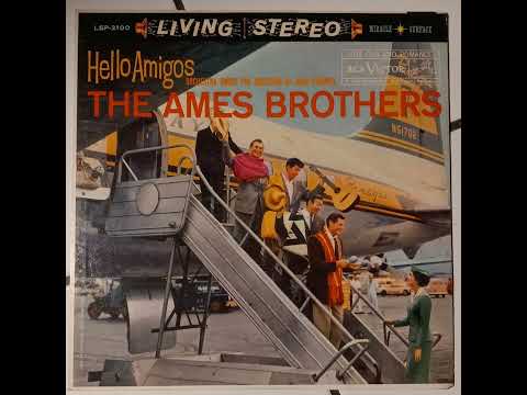 The Ames Brothers & Esquivel and his Orchestra - Hello Amigos