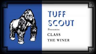 01 Class - The Winner [Tuff Scout]
