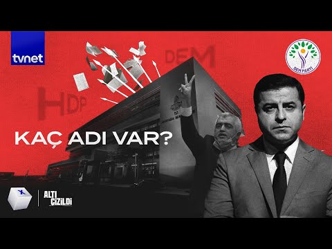 HDP sürekli neden isim değiştiriyor?