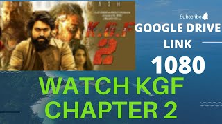 kgf chapter 2 google drive link watch now / / kgf chapter 2  //  watch kgf chapter 2 in 1080px.