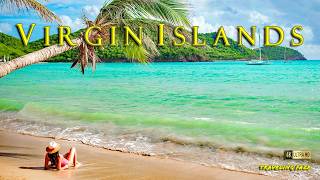Island Hopping in the Virgin Islands 4K ~ Cinematic Travel Video