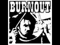 Burnout Burnout Year Unknown Stoner Rock Iowa City IA