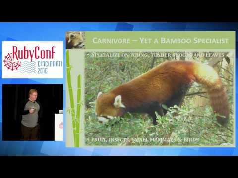 RubyConf 2016 - Ruby, Red Pandas, and You by Sean Marcia