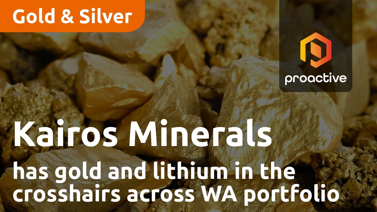 Kairos Minerals has gold and lithium in the crosshairs across WA project portfolio
