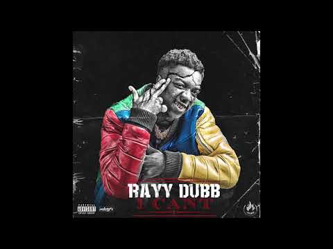 Rayy Dubb - I Cant (Official Audio) Prod. by @_Raesam
