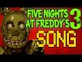 Five Nights At Freddy S 3 Song Follow Me FNAF Official Lyric Video