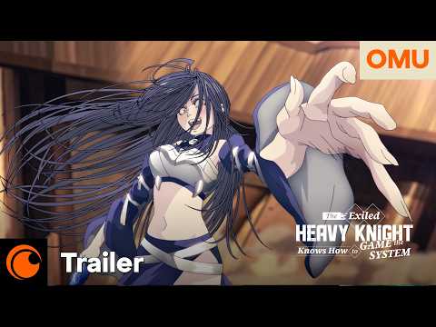 The Exiled Heavy Knight Knows How to Game the System | Offizieller Trailer – OmU