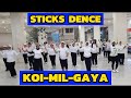 KREASI STICKS DENCE KOI MIL GAYA CHOREO RICKY INA IPSELA