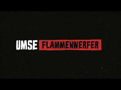UMSE - Flammenwerfer (prod. UMSE)