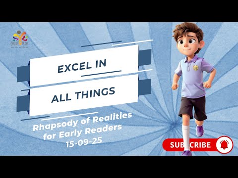 Excel In All Things | Children Daily Devotional | Rhapsody of Realities | 150925