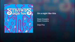 On a night like this