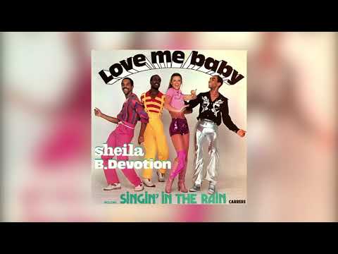 Sheila & B. Devotion - Love Me Baby (Audio officiel)
