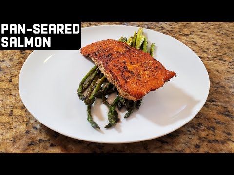 How to Pan-Sear Salmon | Salmon Recipe | How To Cook Fish | Easy Fish Recipe