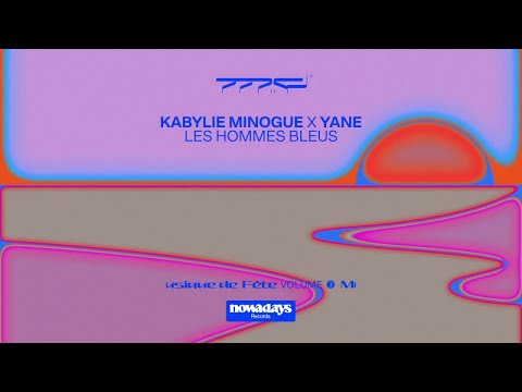 Kabylie Minogue, YANE - Les Hommes Bleus (Musique de Fête, Vol. 3)