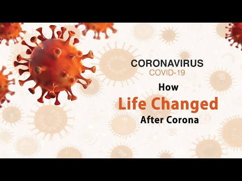 Life Before vs After the  Corona Virus | Before and After COVID 19| Corona Effects | CoronaVirus2020