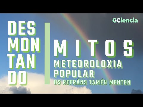 Vídeo: Meteoroloxía popular. Os refráns tamén menten