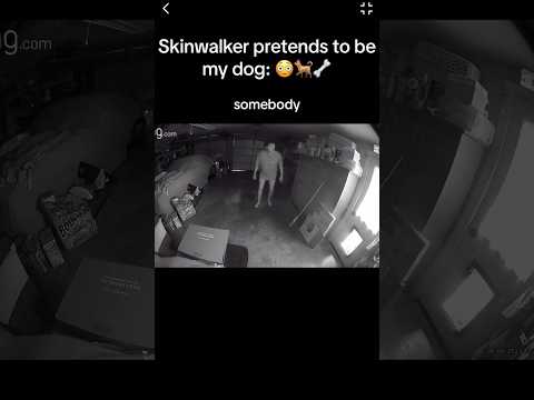 Skinwalker pretends to be MY dog 😳