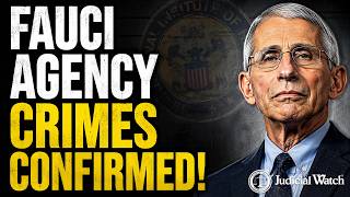Fauci Agency Crimes Confirmed!