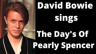 RARE - David Bowie Sings Marc Almond  - The Days Of Pearly Spencer