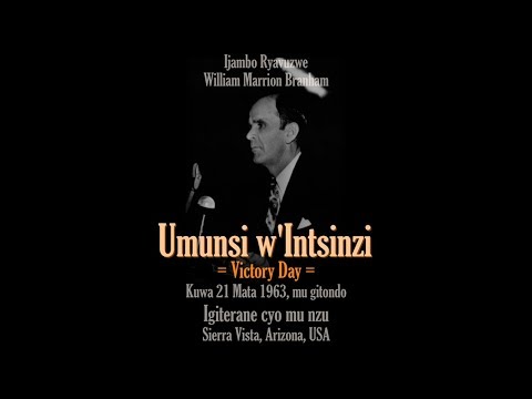 1963-04-21 Umunsi W'Intsinzi - William Marrion Branham