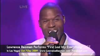America&#39;s Got Talent ~ Lawrence Beamen | &quot;Your&#39;re My First Last My Everything&quot;