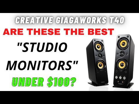 Cheap "Studio Monitors"? Creative Gigaworks T40 Speakers: the Best Value for Audio Production?
