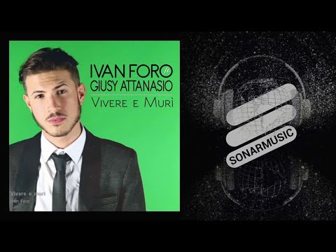 Ivan Foro - Vivere e murì - feat. Giusy Attanasio