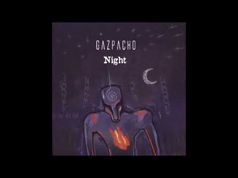 Gazpacho - Night [FULL ALBUM]