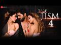 Tere Jism 4 Jubin Shah Niharika Tiwari Divya Sharma Satyakam Mishra Nehal Sharma Nitya