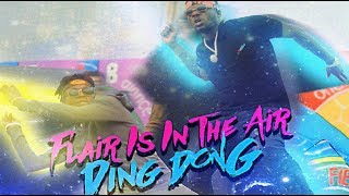 Ding Dong - Flair is in The Air (Flairy Riddim) March 2018