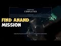 How to Find Anand Mission ALIENS DARK DESCENT