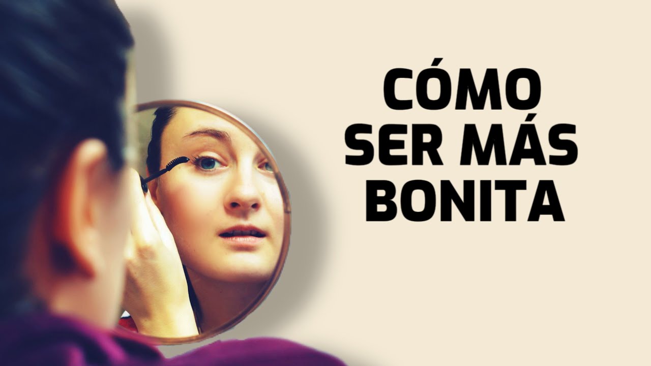 5 Cosas que hacen MÁS ATRACTIVA a una mujer - Cómo ser más bonita.